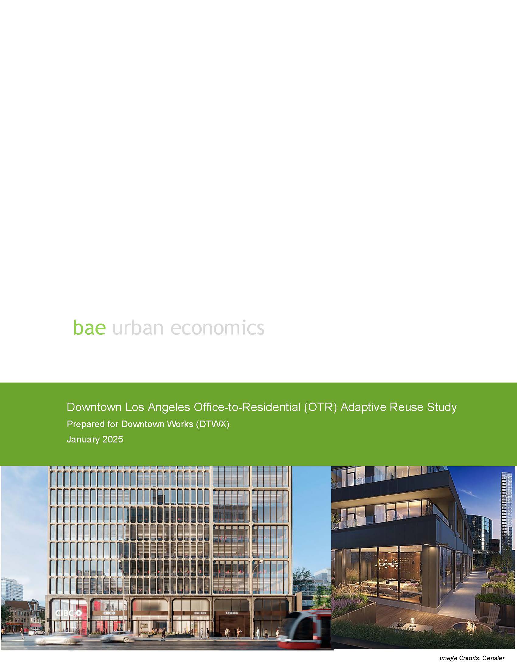 Downtown Los Angeles Office-to-Residential (OTR) Adaptive Reuse Study